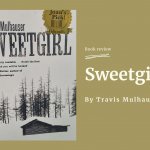 Sweetgirl - book review by Debra Bradley