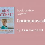Commonwealth - book review by Debra Bradley